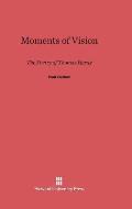 Moments of Vision: The Poetry of Thomas Hardy
