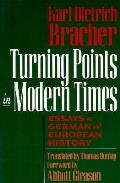 Turning Points in Modern Times: Essays on German and European History