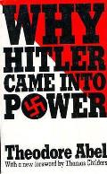Why Hitler Came Into Power
