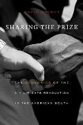 Sharing the Prize: The Economics of the Civil Rights Revolution in the American South