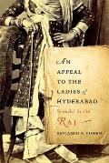 An Appeal to the Ladies of Hyderabad: Scandal in the Raj