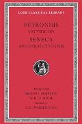 Petronius Satyricon Seneca Apocolocyntosis