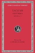 Tacitus II Histories Books 1 3