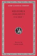 Historia Augusta I Hadrian Aelius Antoninus Pius Marcus Aurelius L Verus Avidius Cassius Commodus Pertinax Didius Julianus Septimius Sever