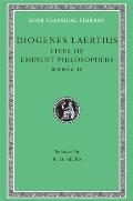 Lives of Eminent Philosophers, Volume II: Books 6-10