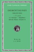 Orations, Volume I: Orations 1-17 and 20: Olynthiacs. Philippics. Minor Public Orations