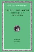Sextus Empiricus I Outlines of Pyrrhonism