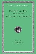 Minor Attic Orators, Volume I: Antiphon. Andocides