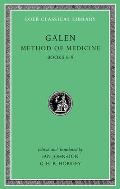 Method of Medicine, Volume II: Books 5-9