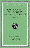 Early Greek Philosophy Volume III Early Ionian Thinkers part 2
