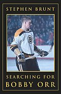 Searching For Bobby Orr