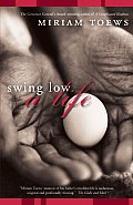 Swing Low a Life
