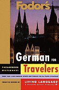 Fodors German For Travelers Phrasebook D