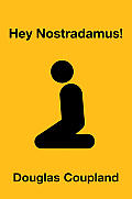 Hey Nostradamus