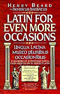 Latin For Even More Occasions Lingua Lat