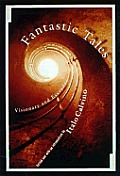 Fantastic Tales Visionary & Everyday