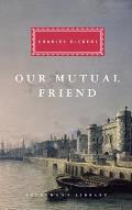 Our Mutual Friend: Introduction by Andrew Sanders