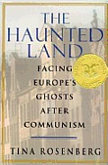 Haunted Land Facing Europes Ghost