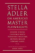 Stella Adler on Americas Master Playwrights Eugene ONeill Clifford Odets Tennessee Williams Arthur Miller Edward Albee