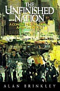 Unfinished Nation A Concise History