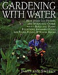 Gardening With Water How James Van Swe