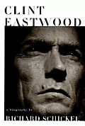 Clint Eastwood A Biography