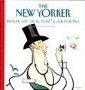 New Yorker Book Of Doctor Cartoons & Psychiatrist