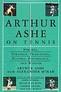 Arthur Ashe On Tennis Strokes Strategy T