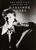 Selected Letters Of Marianne Moore