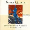 Desert Quartet Terry Tempest Williams