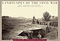 Landscapes of the Civil War Newly Discovered Photographs from the Medford Historical Society