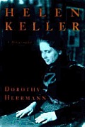 Helen Keller A Life