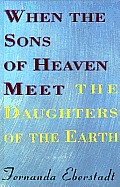 When The Sons Of Heaven Meet The Daughte
