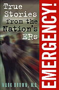 Emergency True Stories From The Nations