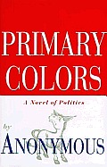 Primary Colors Joe Klein