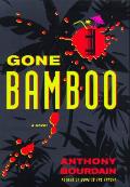 Gone Bamboo