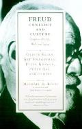 Freud Conflict & Culture Essays On His L