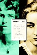 Intertwined Lives Margaret Mead Ruth Ben