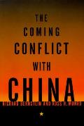 Coming Conflict With China
