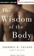Wisdom Of The Body