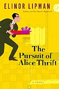 Pursuit Of Alice Thrift