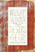 Sound & the Fury The Corrected Text with Faulkners Appendix