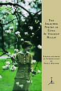 Selected Poetry Of Edna St Vincent Millay