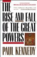 Rise & Fall Of The Great Powers