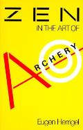 Zen In The Art Of Archery