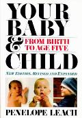 Your Baby & Child From Birth To Five 2nd Edition 1989