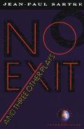 No Exit & Three Other Plays