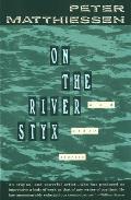 On The River Styx & Other Stories