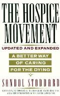 Hospice Movement A Better Way Of Caring