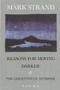 Reasons for Moving Darker & the Sargentville Not Poems
